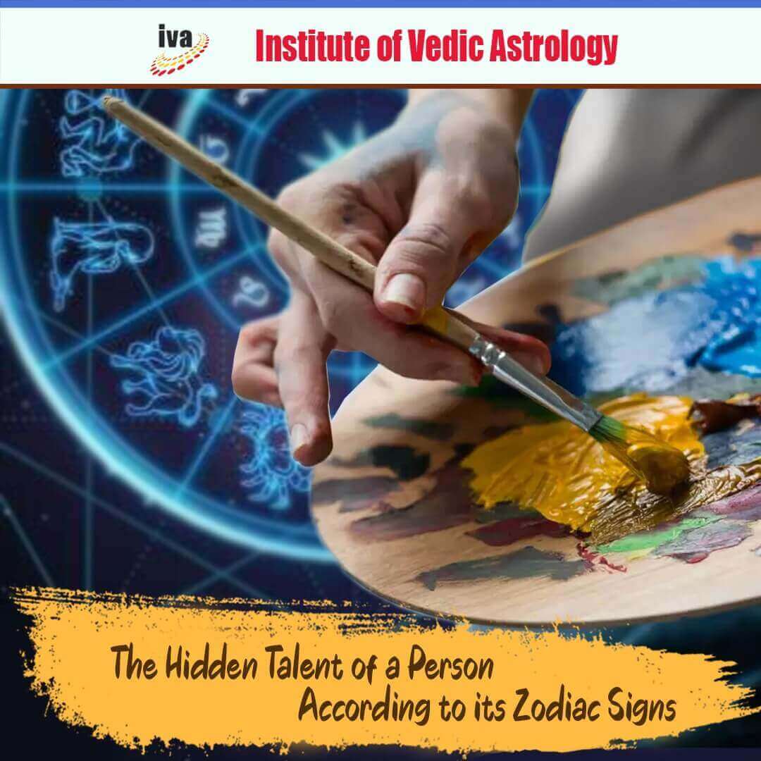 The hidden talent of a person according to its zodiac signs