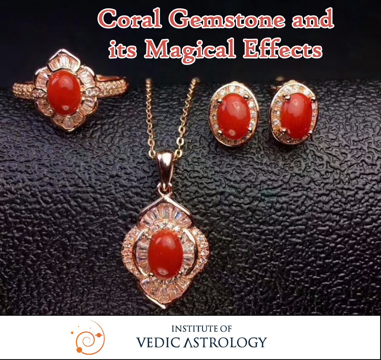 Coral Gemstone and its Magical Effects