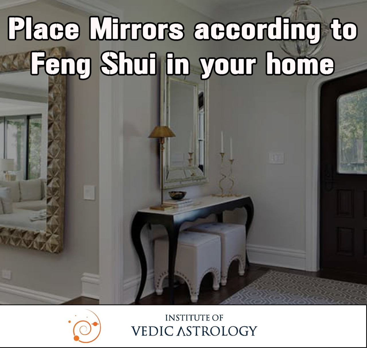 Place Mirrors according to Feng Shui in your Home