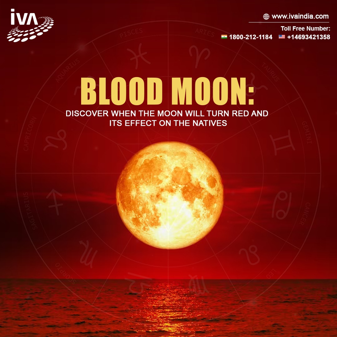 Blood Moon: Discover When The Moon Will Turn Red and its Effect on the Natives