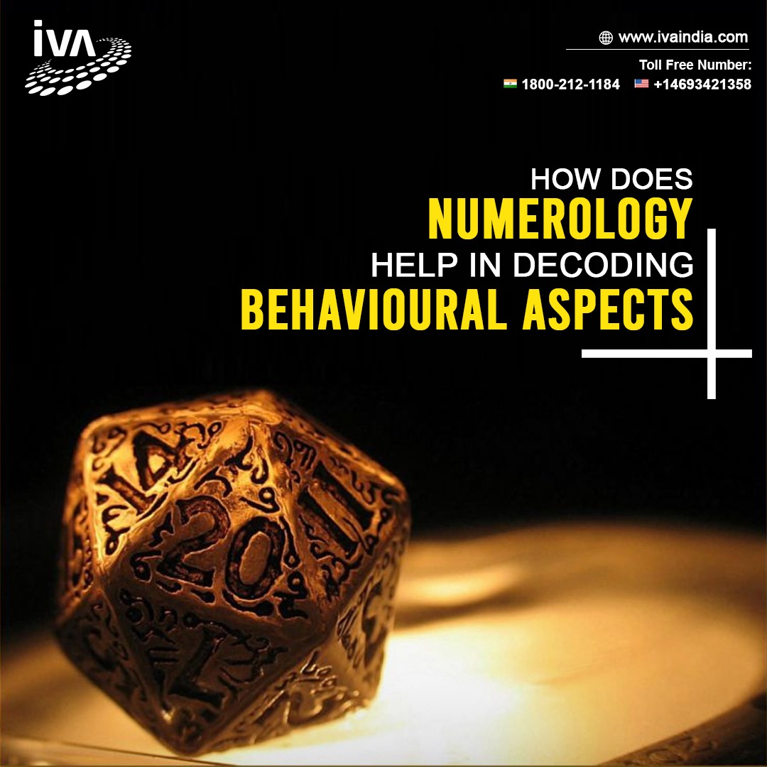 How Does Numerology Help in Decoding Behavioural Aspects