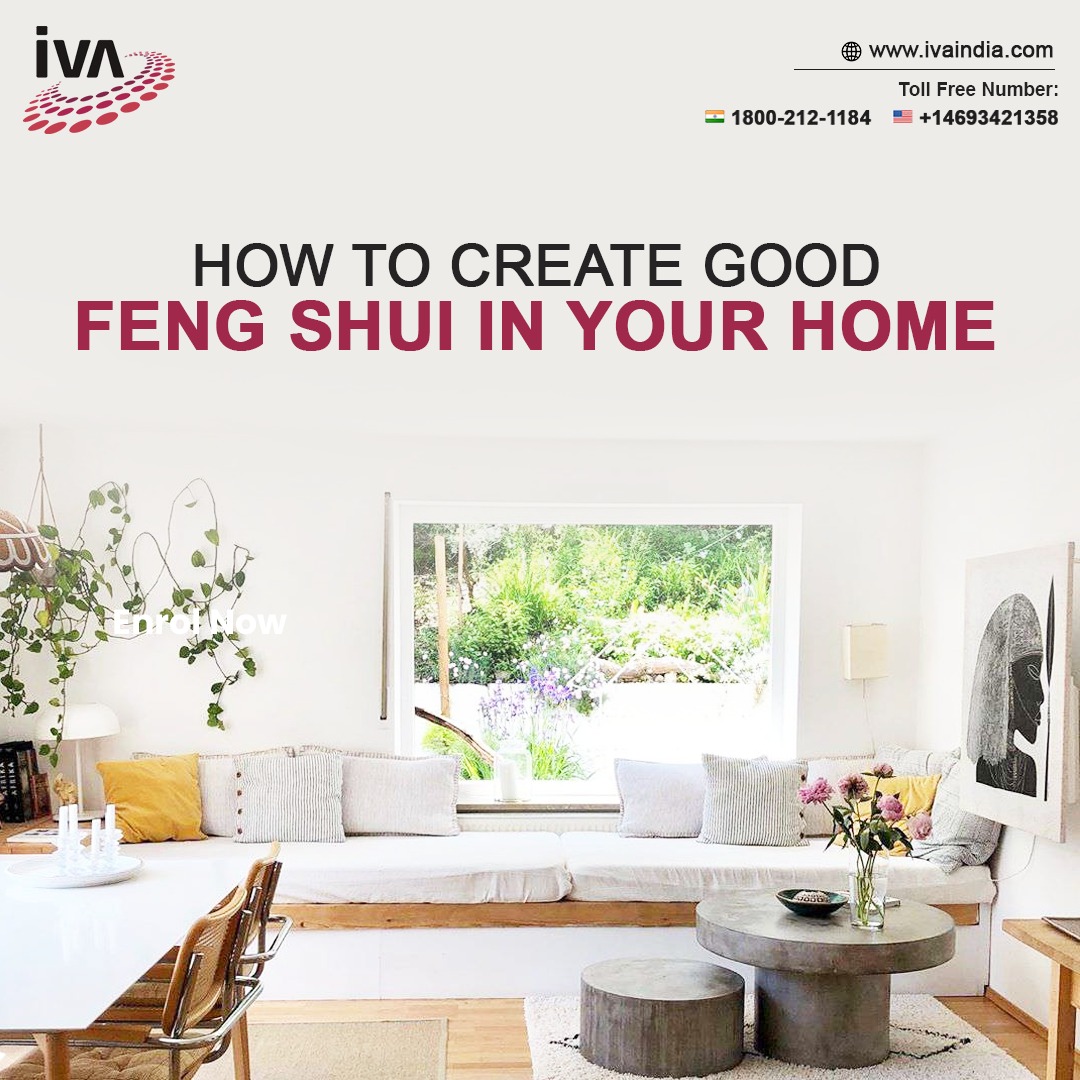 How To Create Good Feng Shui In Your Home?