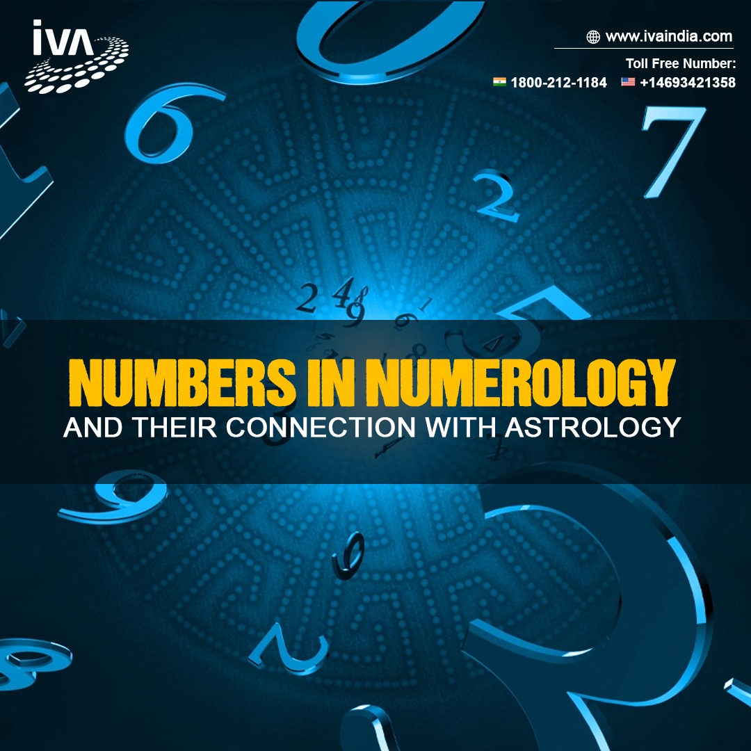 Numbers In Numerology and Their Connection With Astrology