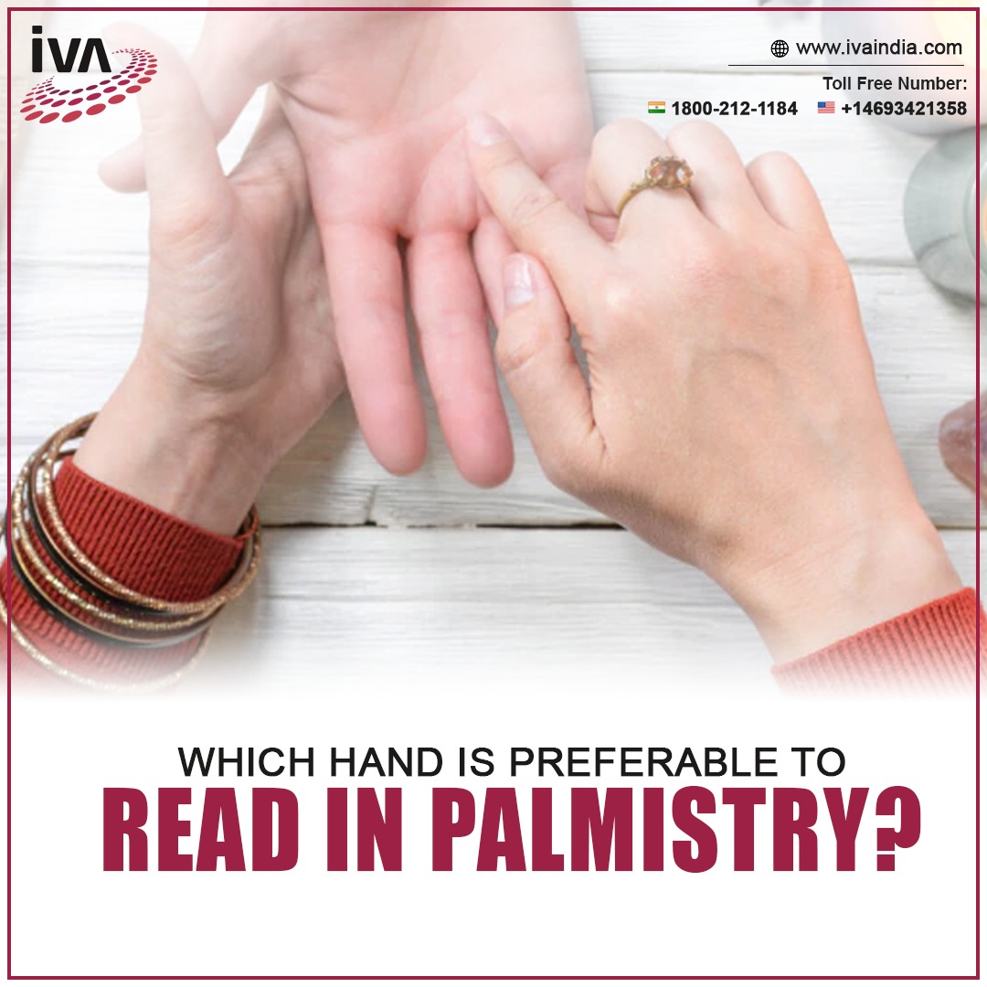 Which Hand is Preferable to Read in Palmistry?