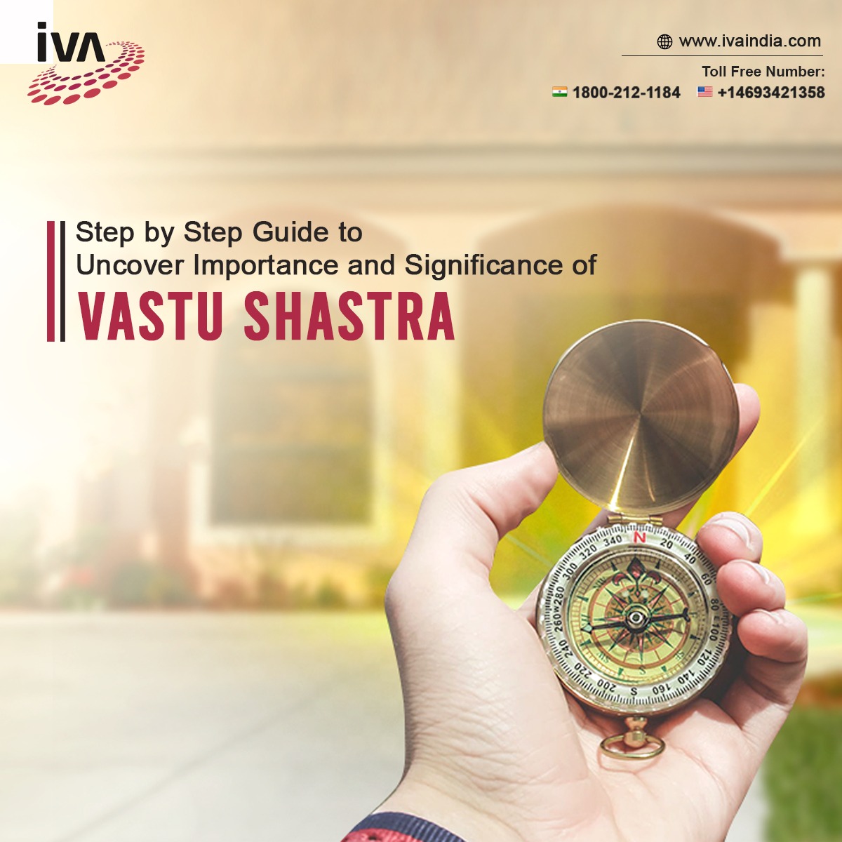 Step by Step Guide to Uncover Importance and Significance of Vastu Shastra