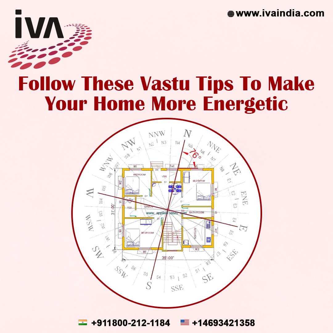 Follow These Vastu Tips To Make Your Home More Energetic