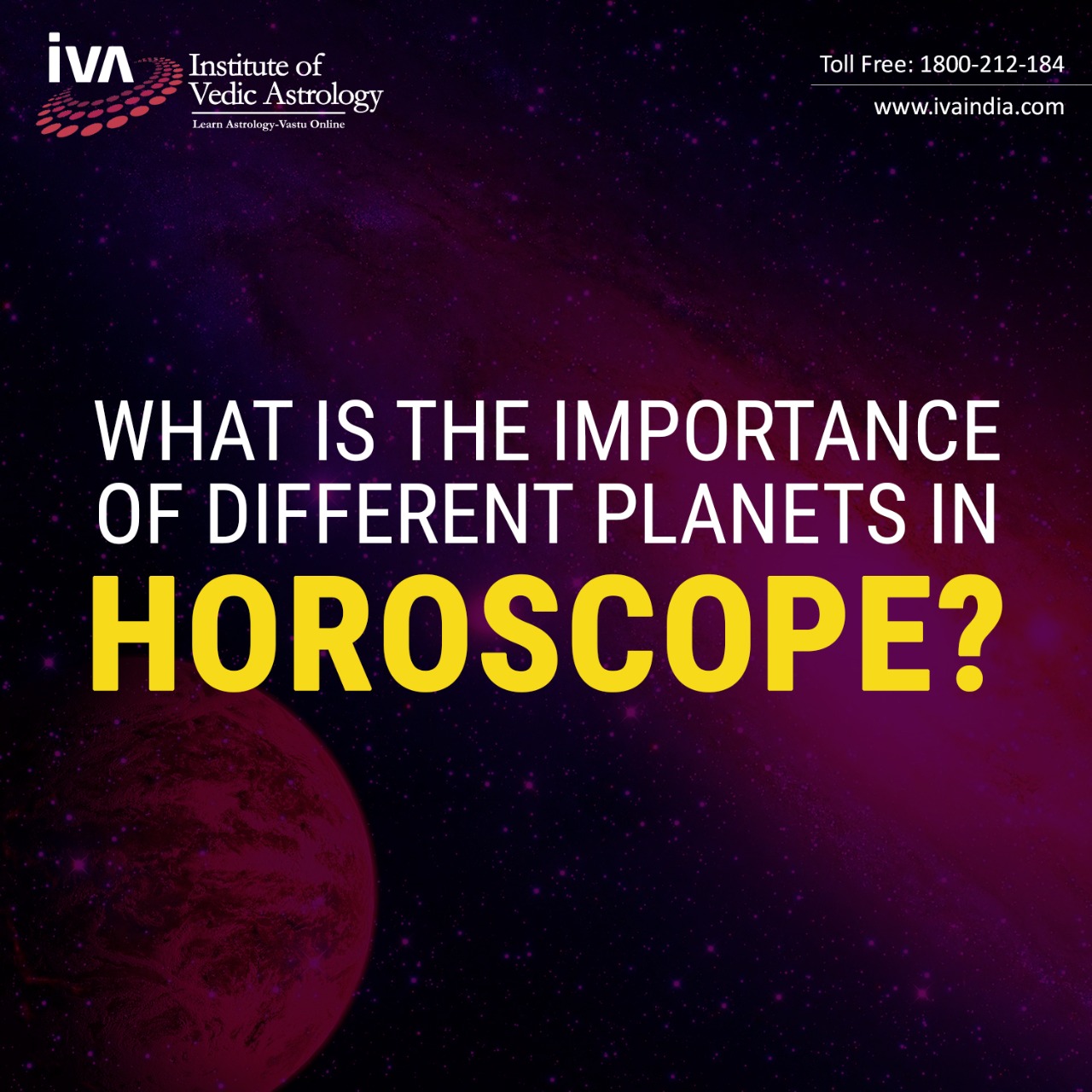Importance of Different Planets in Horoscope